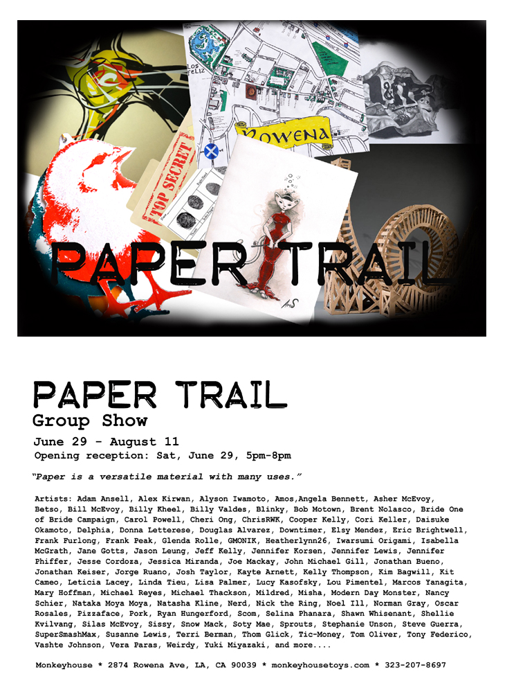 Paper Trail@Monkeyhouse Toy Gallery